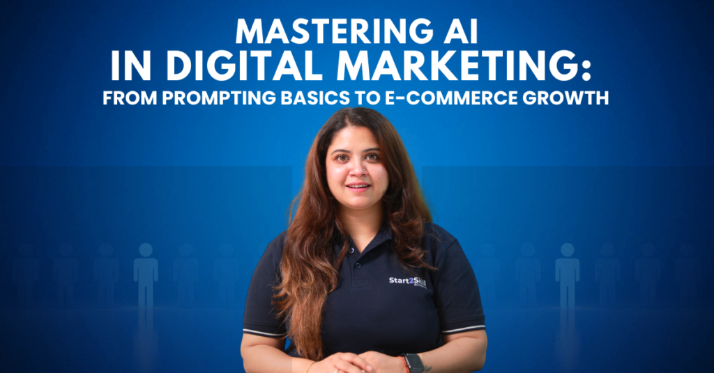 Mastering AI in Digital Marketing: From Prompting Basics to E-commerce Growth
